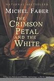 The Crimson Petal and the White