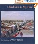 Charleston in My Time: The Paintings of West Fraser