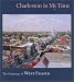 Charleston in My Time: The Paintings of West Fraser
