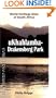 Ukhahlamba-drakensberg Park: World Heritage Sites of South Africa (World Heritage Sites of South Africa Travel Guides)
