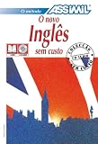 Assimil Language Courses : Novo Ingles sem Custo : English for Portuguese Speakers (Book and 4 audio compact discs) (Portuguese Edition)