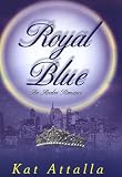 Royal Blue (Avalon Romance)