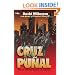 La Cruz y el Pu�al (Spanish Edition)