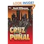Cruz y el Pu�al, La