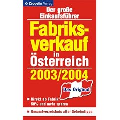 Fabriksverkauf in �sterreich 2003/2004