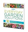 Everyday Garden Solutions: Expert Advice From The National Gardening AssociationEveryday Garden Solutions