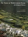 The Nature of Mediterranean Europe: An Ecological History