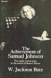 The achievement of Samuel Johnson