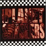 The Planet Smashers