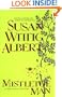 Mistletoe Man (A China Bayles Mystery)
