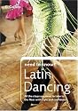 Latin Dancing (Collins Need to Know?)