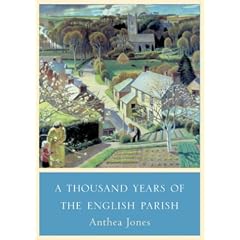 A Thousand Years of the English Parish: Medieval Patterns and Modern Interpretations