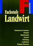 Produkt-Bild: Agrarwirtschaft, Fachstufe Landwirt