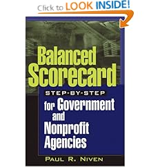 Balanced Scorecard Step-by-Step for Government and Nonprofit Agencies
