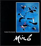 Miró: 6 juin au 11 novembre 1997