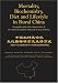 Books : Mortality, Biochemistry, Diet and Lifestyle in Rural China: Geographic Study of the Characteristics of 69 Counties in Mainland China and 16 Areas in Taiwan