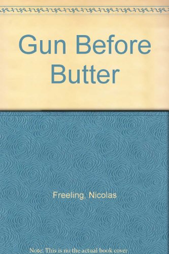 Gun Before Butter