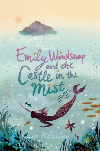 Cover of Emily Windsnap and the Castle in the Mist (Emily Windsnap)
