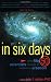 In Six Days : Why Fifty Scientists Choose to Believe in Creation