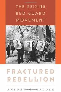 Image of Fractured Rebellion: The Beijing Red Guard Movement