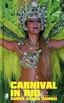Carnival In Rio mini: Samba, Samba, Samba Carnival In Rio mini: Samba, Samba, Samba