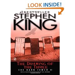 The Drawing of the Three: (The Dark Tower #2)