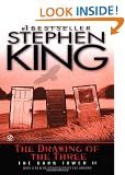 The Drawing of the Three: (The Dark Tower #2)