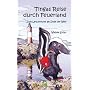 Tingas Reise durch Feuerland: Zum Leuchtturm am En&hellip von Wiebke Sohst