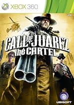 Call of Juarez: The Cartel