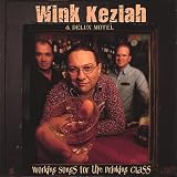 Working Songs for the Drinking Class