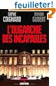 L'oligarchie des incapables