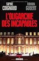 L'oligarchie des incapables