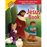 The Jesus Book: The Who, What, Where, When, and Why Book About Jesusby Stephen Elkins