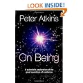 On Being: A scientist's exploration of the great questions of existence