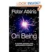 On Being: A scientist's exploration of the great questions of existence