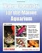 Water Chemistry for the Marine Aquarium