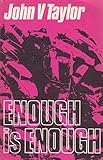 Enough is enough