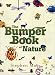 The Bumper Book of Nature: A User’s Guide to the Great Outdoors