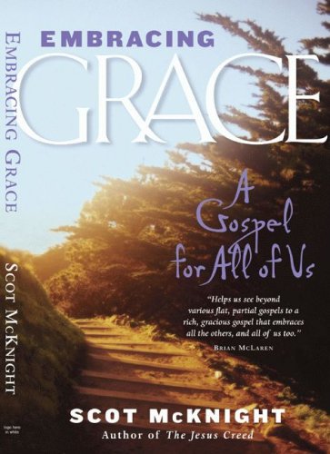 Embracing Grace: A Gospel for All of Us under Jesus in The Books Store