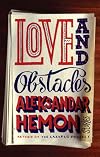 Love and Obstacles