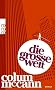 Die gro�e Welt