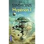 Les Cantos d'Hyp�rion, Tome 1 : Hyp�rion