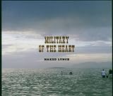 Military of the heart [Single-CD]