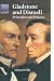 Gladstone and Disraeli
