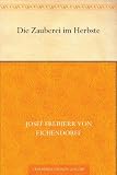 Die Zauberei im Herbste