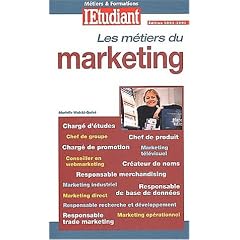 Les m�tiers du marketing et de la publicit�, nouvelle �dition