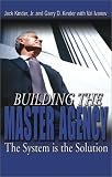 Buy : Building the Master Agency: The System Is the Solution