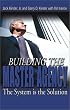 Building the Master Agency: The System Is the Solution
