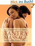 Tantra Massage: Die hohe Kunst der er...