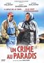 Un Crime au Paradis (Original French Version)